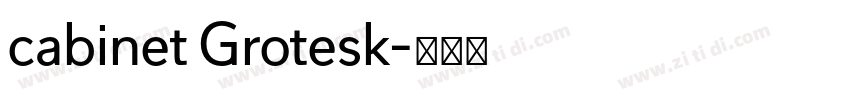 cabinet Grotesk字体转换